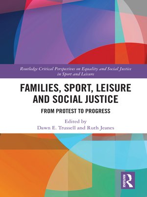 cover image of Families, Sport, Leisure and Social Justice